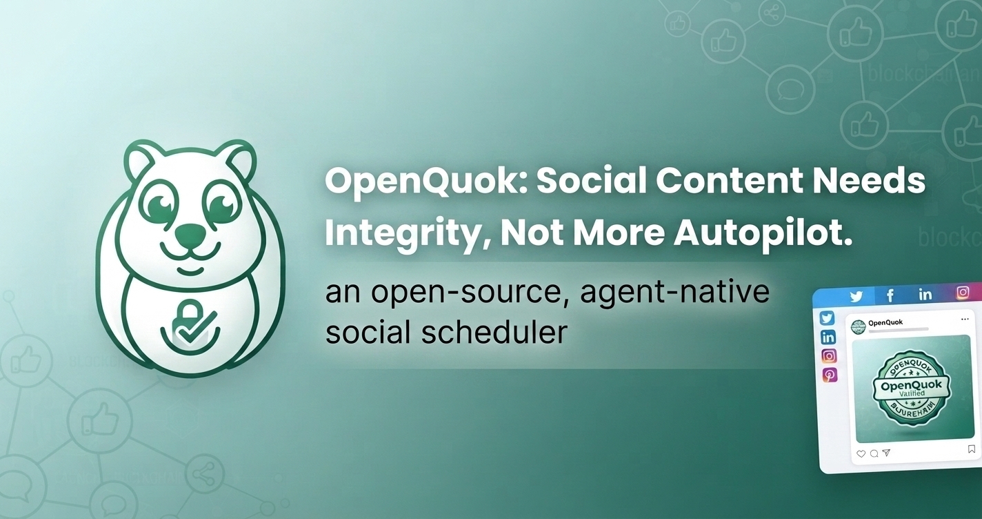 Featured image for blog post: OpenQuok: Social Content Needs Integrity, Not Only Autopilot