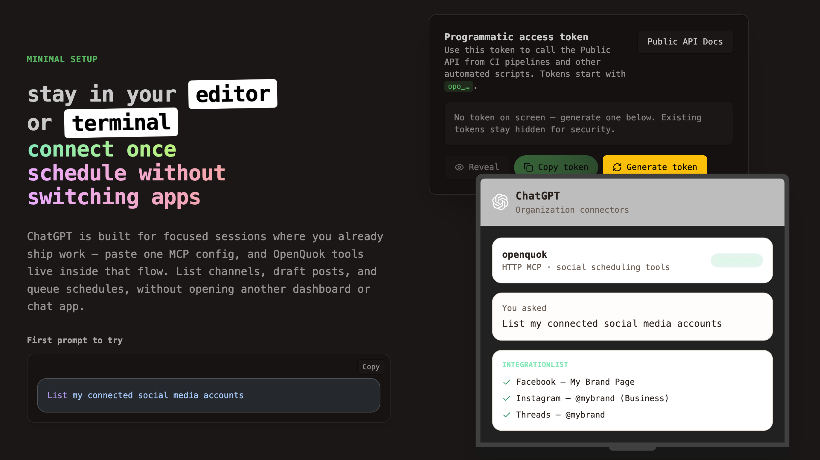 OpenQupk support both Editor or Terminal UX options