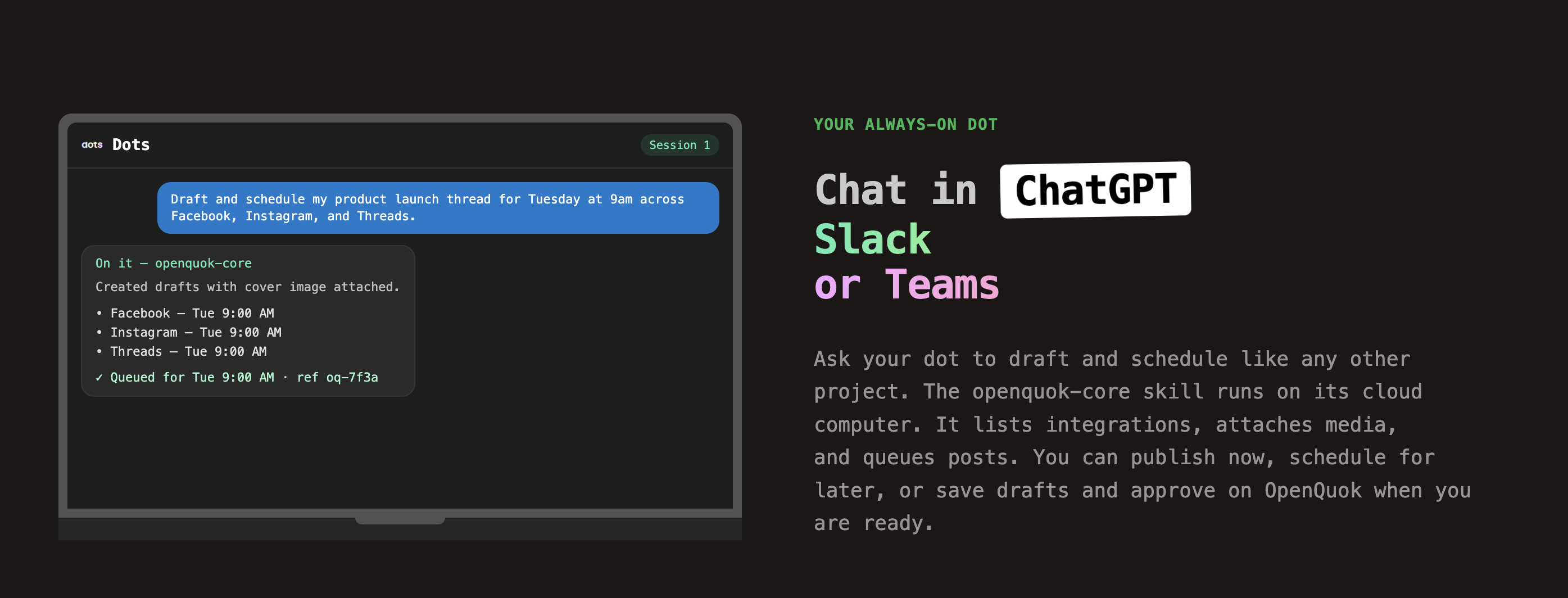 Run social media on auto-pilot with Dots + OpenQuok